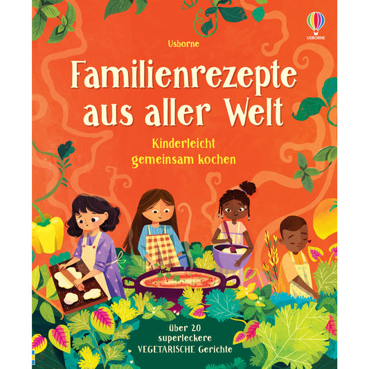 Familienrezepte aus aller Welt