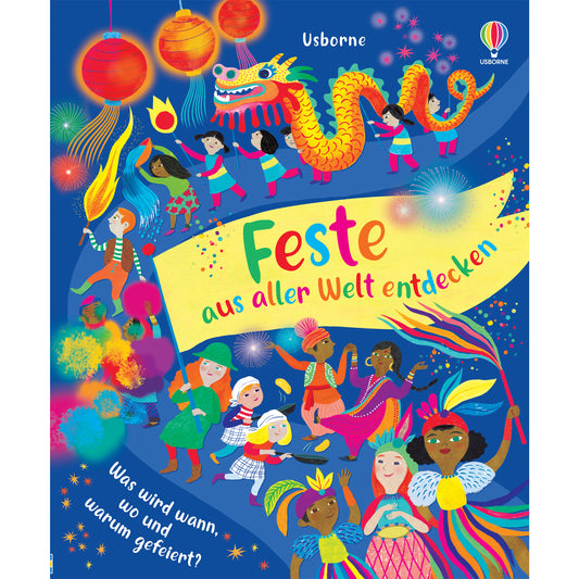 Feste aus aller Welt entdecken